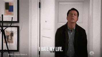 Nbc I Hate My Life GIF by Will & Grace - Find & Share on GIPHY