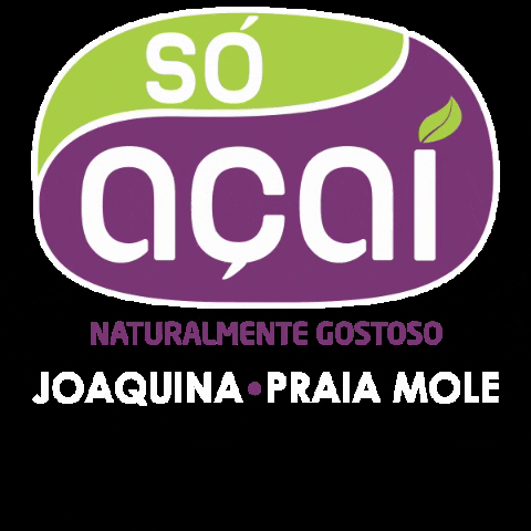Soacai GIF by Só Açaí