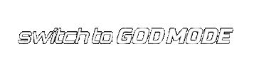 Switch To God Mode Sticker by thecosmicbyte