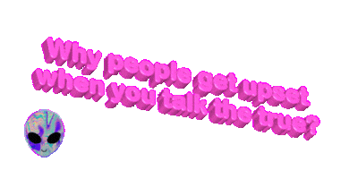 Why People Get Upset When You Talk The True Sticker