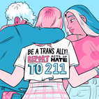 Be a trans ally, report acts of hate to 211