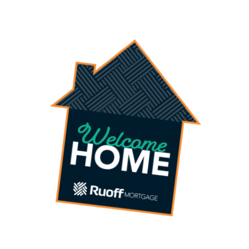 Welcome Home Homeowner GIF by Ruoff Mortgage