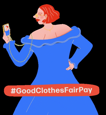 goodclothesfairpay fashionrevolution fashrev fairpay fair pay GIF