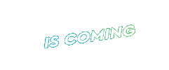 Is Coming Sticker By Cc Sticker