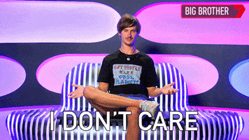 Big Brother I Dont Care GIF by Big Brother Australia