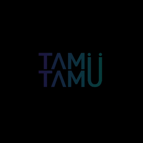 Tamu GIF by TamuTamu