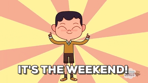 its the weekend