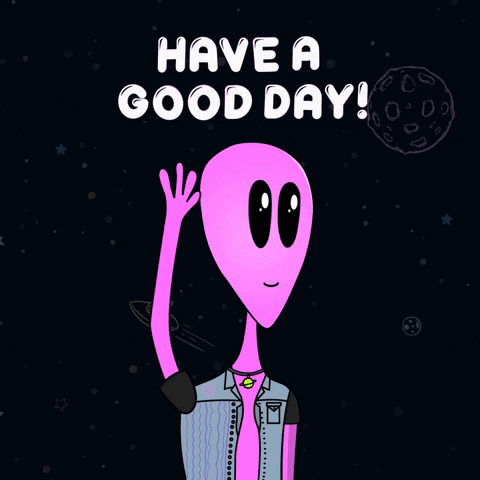 Good Morning Goodbye GIF by Lonely Aliens
