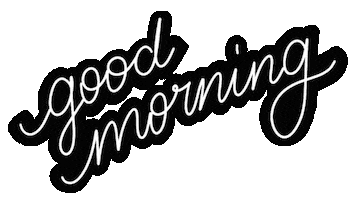 Good Morning Sticker