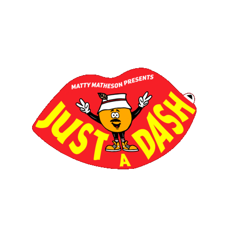 Just A Dash Sticker by Matty Matheson