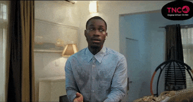 Help Me Out Here Web Series GIF by TNC Africa