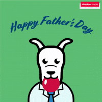 Fathers Day Dog GIF by Kloeckner Metals