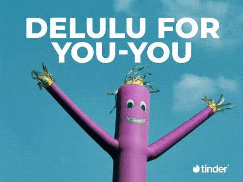 Delusion Delu GIF by TINDER by tinder