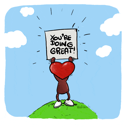 You're Doing Great!