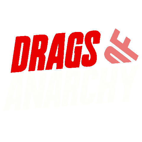 Drags of Anarchy Sticker