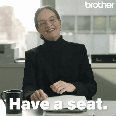 Sit Down Boss GIF by Brother USA