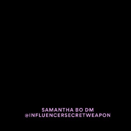 Influencer GIF by Samantha Bo DM