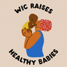 WIC raises healthy babies
