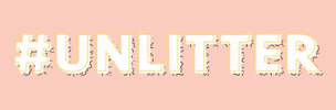 Pink Color GIF by UNLITTER