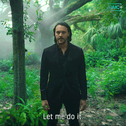 Let Me Do It GIF by Anne Rice's Immortal Universe
