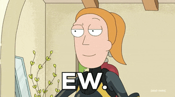Cartoon gif. Summer from Rick and Morty looks disgusted, frowning. Text, "ew."