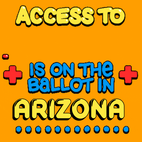 Text gif. Colorful bubble text flanked by pulsating red medical plus signs against an orange background reads, “Access to healthcare is on the ballot in Arizona.” The word “healthcare” moves across the screen in the same zigzag manner as an electrocardiogram machine. A line of blue dots marches across the bottom.