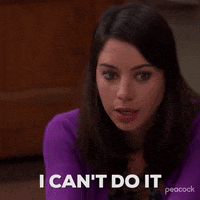 I Cant Do It Season 4 GIF by Parks and Recreation