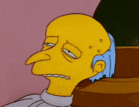 Mr Burns Wants Bobo Gifs Get The Best Gif On Giphy