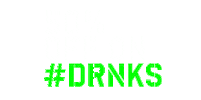 Drnks Sticker