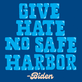 Give hate no safe harbor Biden quote