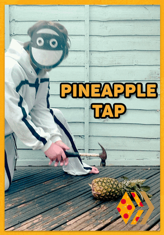 Tap Pineapple GIF by Stick Up Music