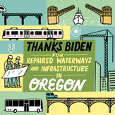 Thanks Biden for repaired waterways and infrastructure in Oregon