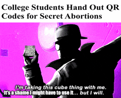 Comic gif. Under the title, “College students hand out QR codes for secret abortions,” Spider Man Noir examines a cube in his hand that is covered with a QR code. He gives a salute and slides out of frame. Text, “I’m taking this cube thing with me. It’s a shame I might have to use it…but I will.”