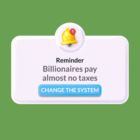 Reminder: billionaires pay almost no taxes