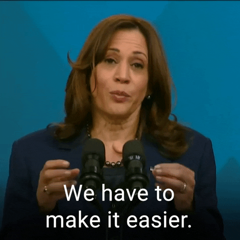 We Should Be Making It Easier Kamala Harris GIF by The Democrats