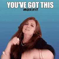 Youve Got This GIF by Moxifit Body Fuel