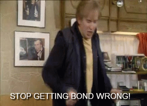 Image result for alan partridge stop getting bond wrong gif