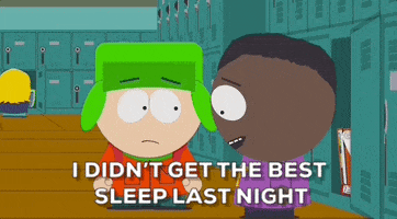 Bad Sleep Sleeping GIF by South Park