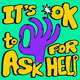 It's Okay to ask for help