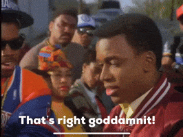 Thats Right Goddamnit GIF