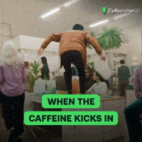 Coffee Time GIF by ZipRecruiter