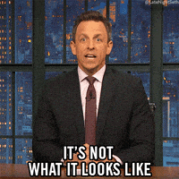 not what it looks like seth meyers GIF by Late Night with Seth Meyers