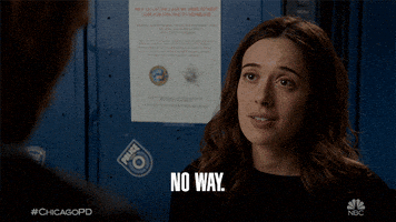 no way GIF by One Chicago