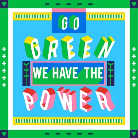 Go Green Climate Crisis GIF by INTO ACTION