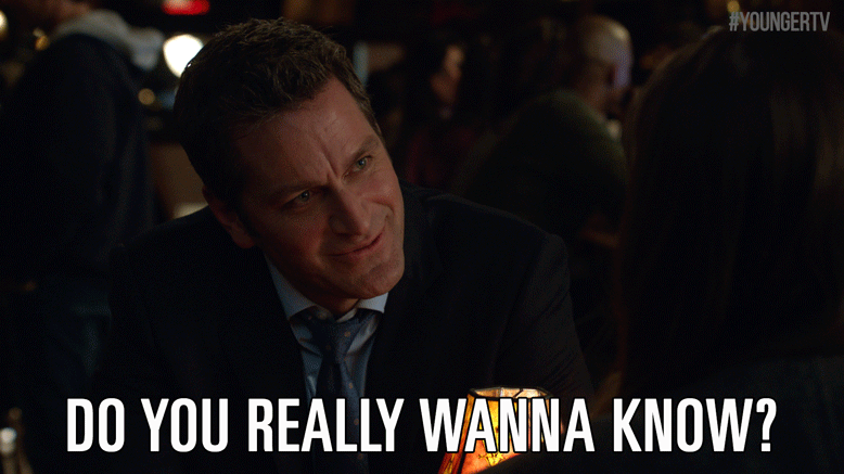 Do You Really Wanna Know GIFs - Find & Share on GIPHY