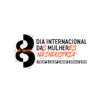 Senai Dia Das Mulheres Sticker by Sesi São Paulo
