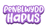 Penblwydd Hapus Sticker