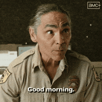 Good Morning Hello GIF by AMC Networks