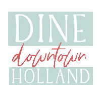 cityofholland restaurant michigan holland dining Sticker