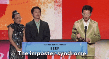 Imposter Syndrome Is Kicking In Right Now